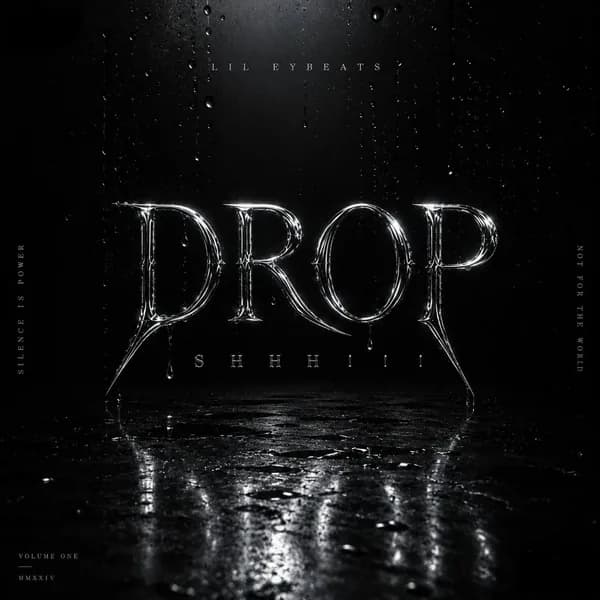 !!!DROP SHHH