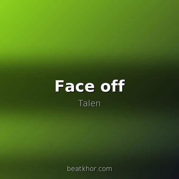Face off