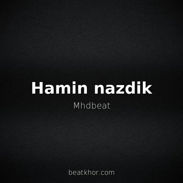 Hamin nazdik