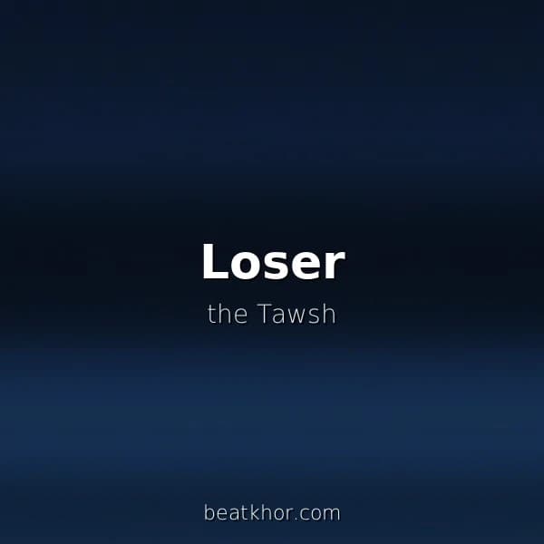 Loser