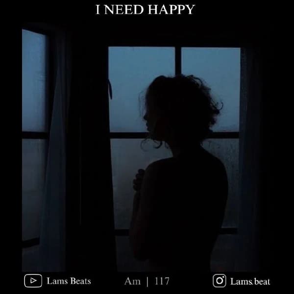 I Need happy