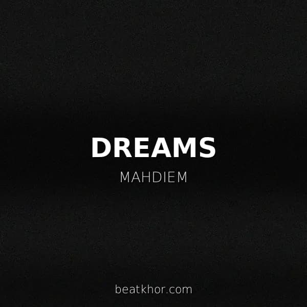 DREAMS