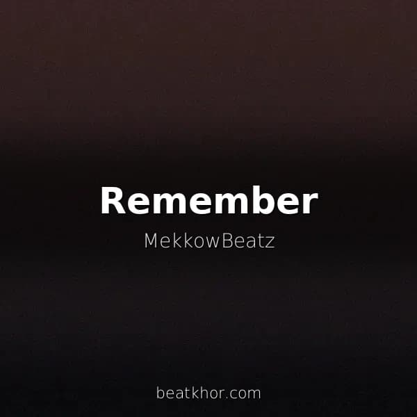 Remember