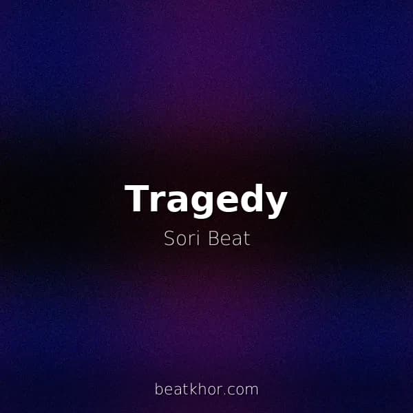 Tragedy