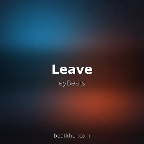 Leave