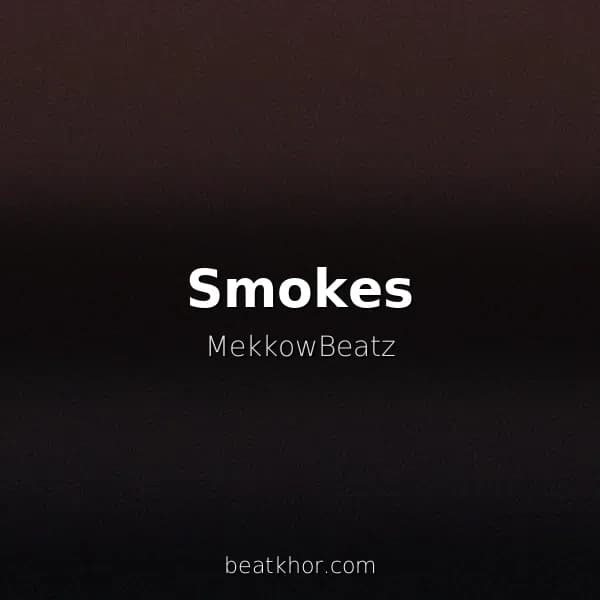 Smokes