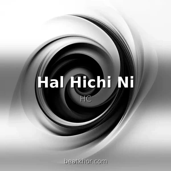 Hal Hichi Ni