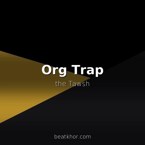 Org Trap