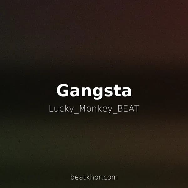 Gangsta