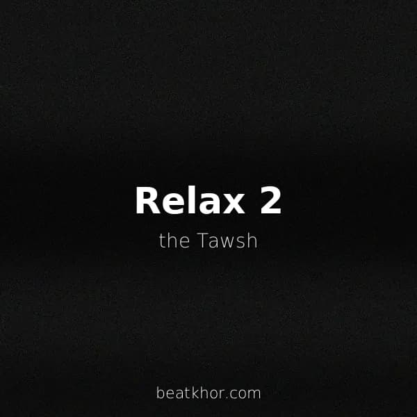 Relax 2