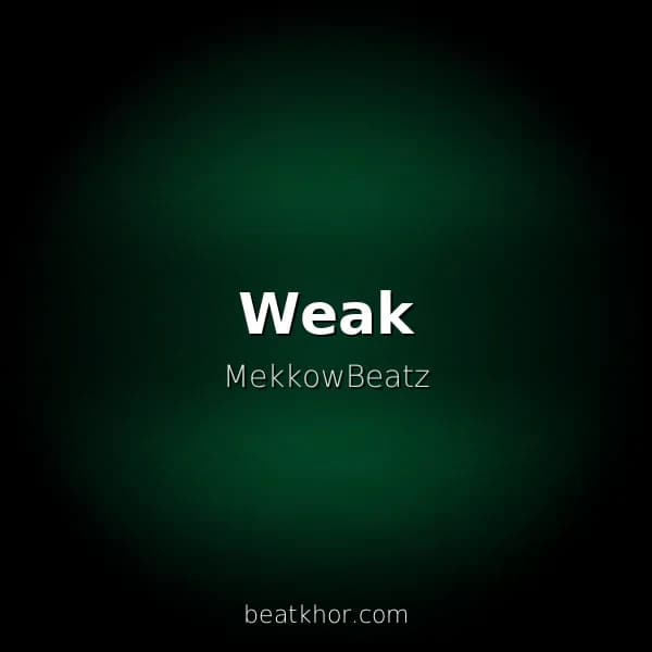 Weak