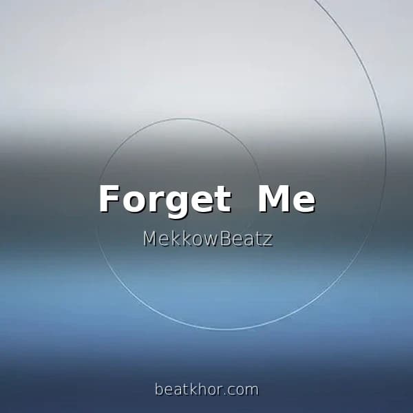 Forget  Me