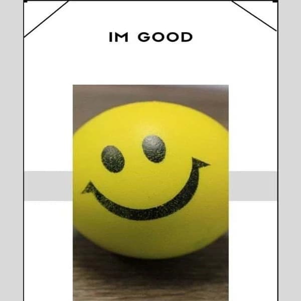 Im Good