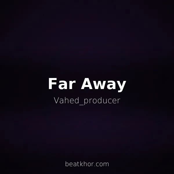 Far Away
