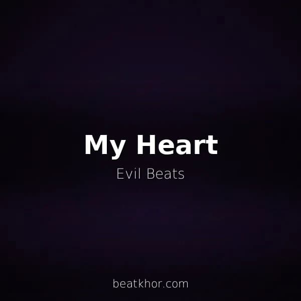 My Heart