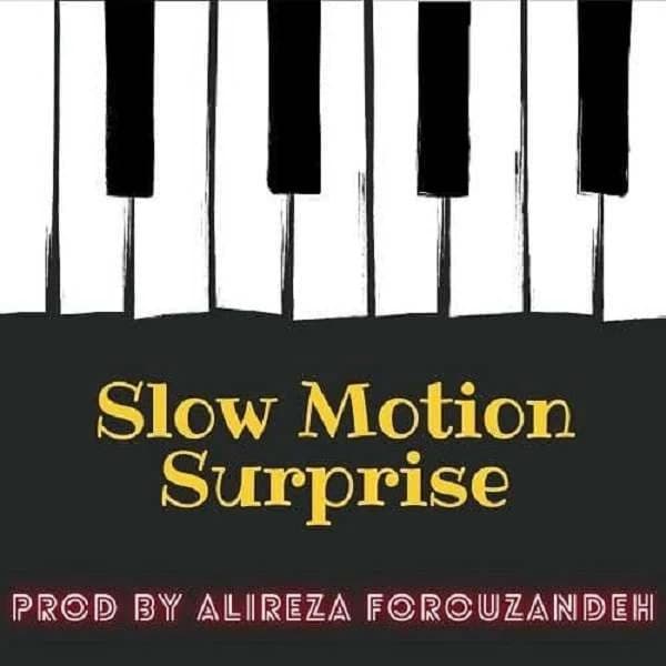 SlowMotion Surprise