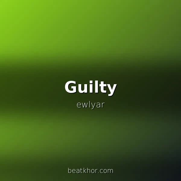 Guilty