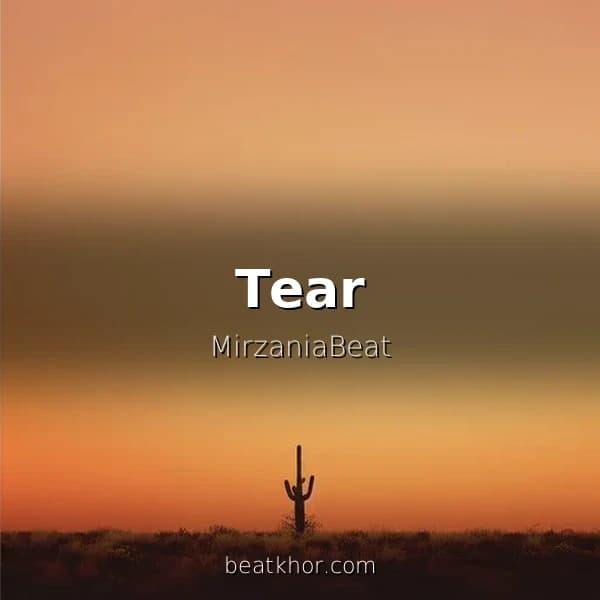 Tear