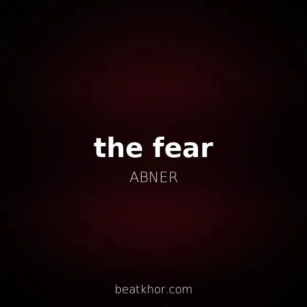 the fear