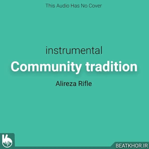 Community tradition