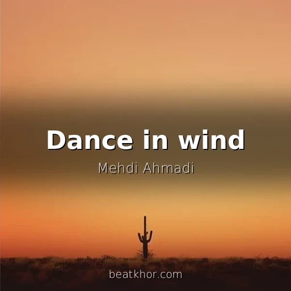 Dance in wind