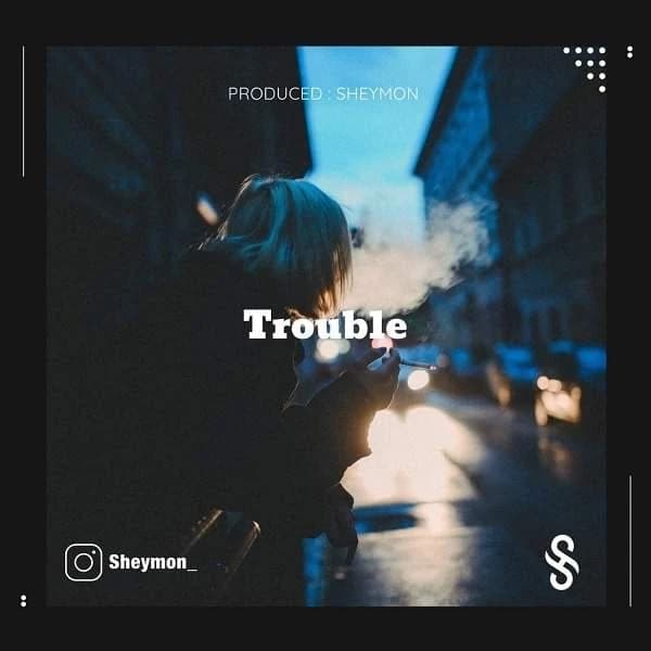 Trouble