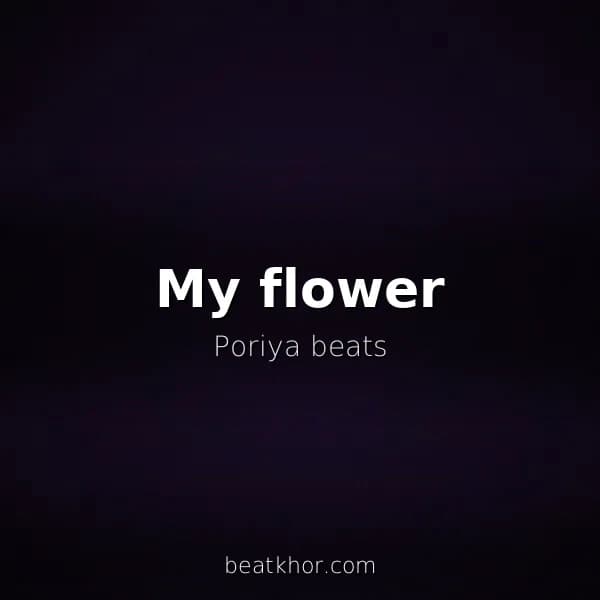 My flower