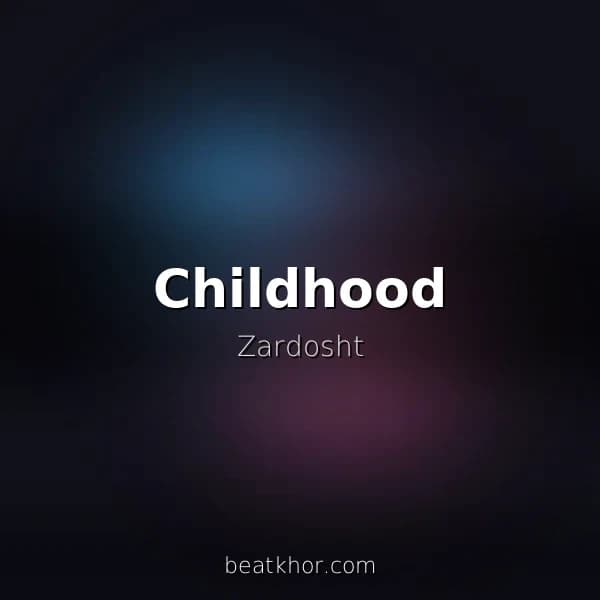 Childhood