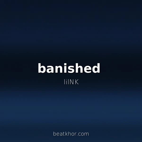 banished