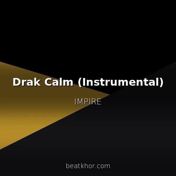 Drak Calm (Instrumental)