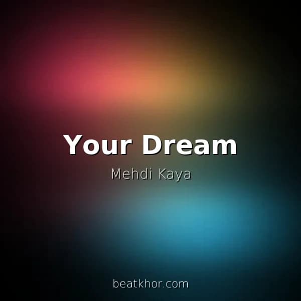 Your Dream