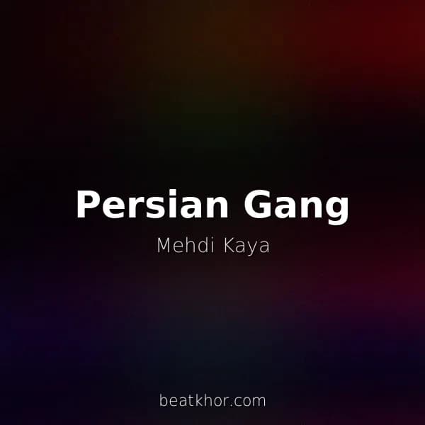 Persian Gang