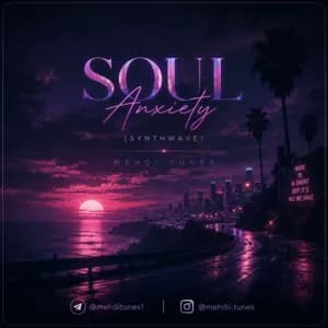 Soul Anxiety(Synthwave)