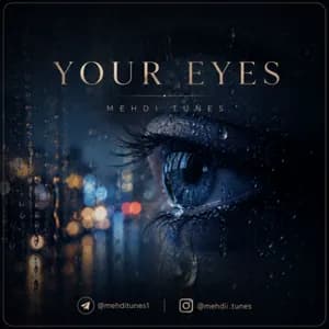 Your Eyes