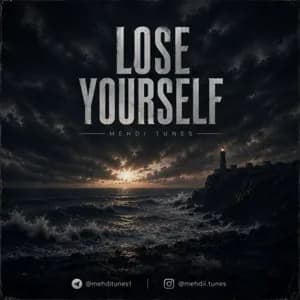 Lose Yourself