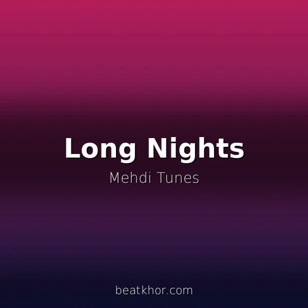 Long Nights