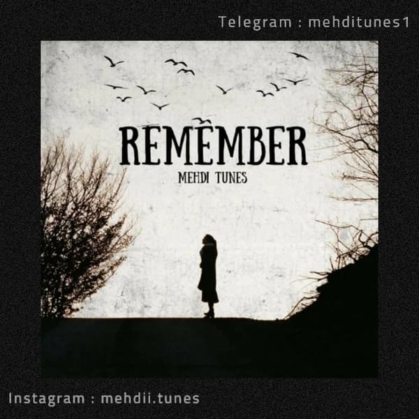 Remember