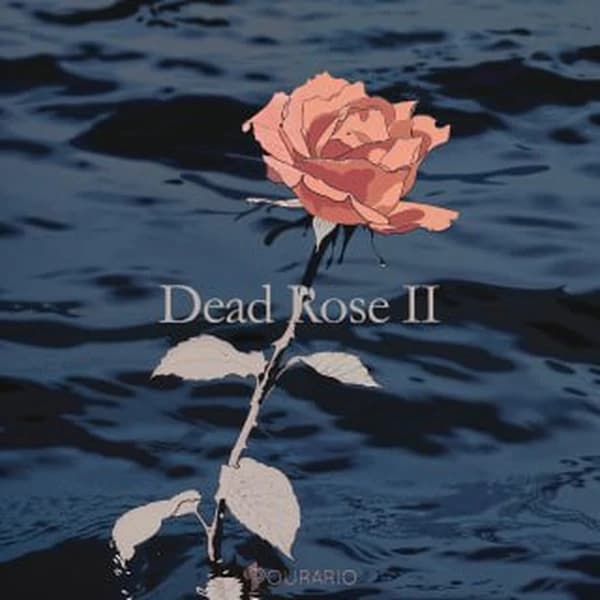 Dead Rose II