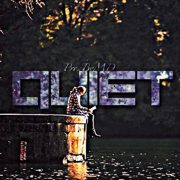 QUIET