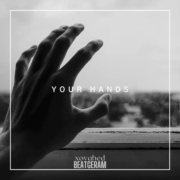Your Hands