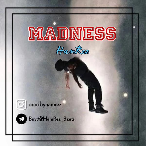 Madness
