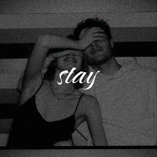 Stay