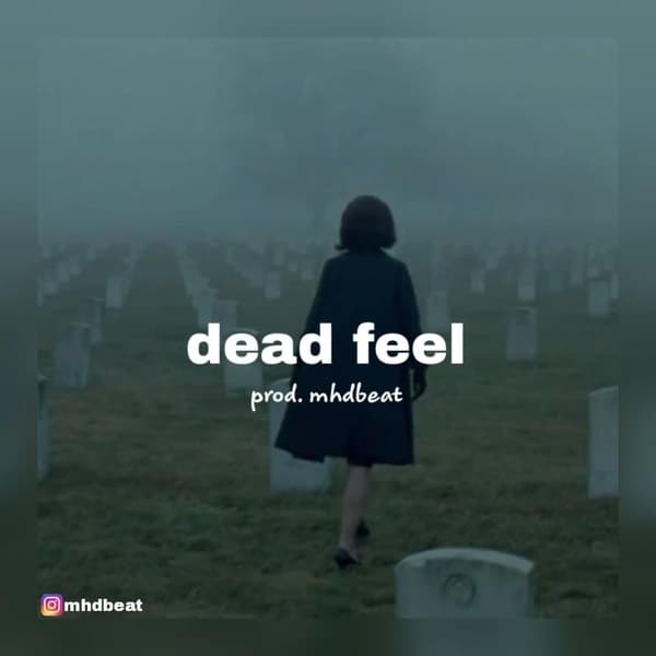 Dead feel