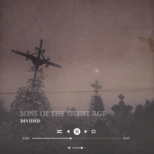 Sons of The Silent Age