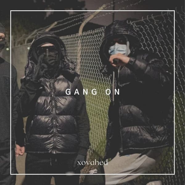 Gang On