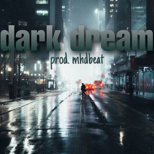 Dark dream