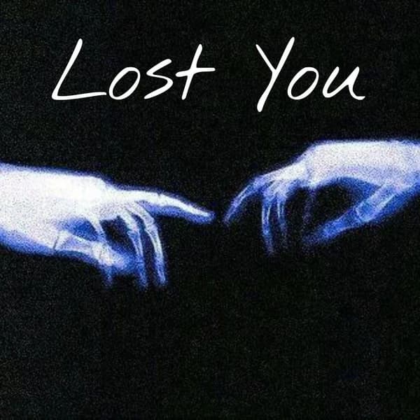 Lost You
