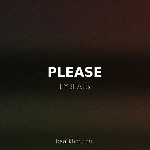 PLEASE