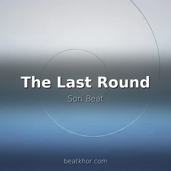 The Last Round