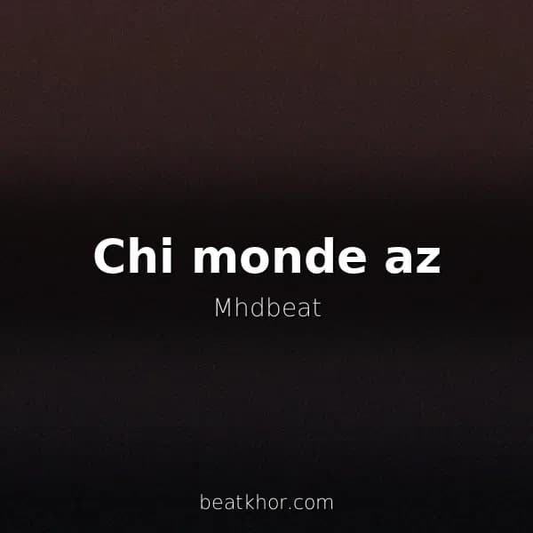 Chi monde az